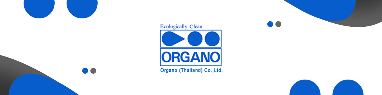 งาน,หางาน,สมัครงาน ORGANO THAILAND