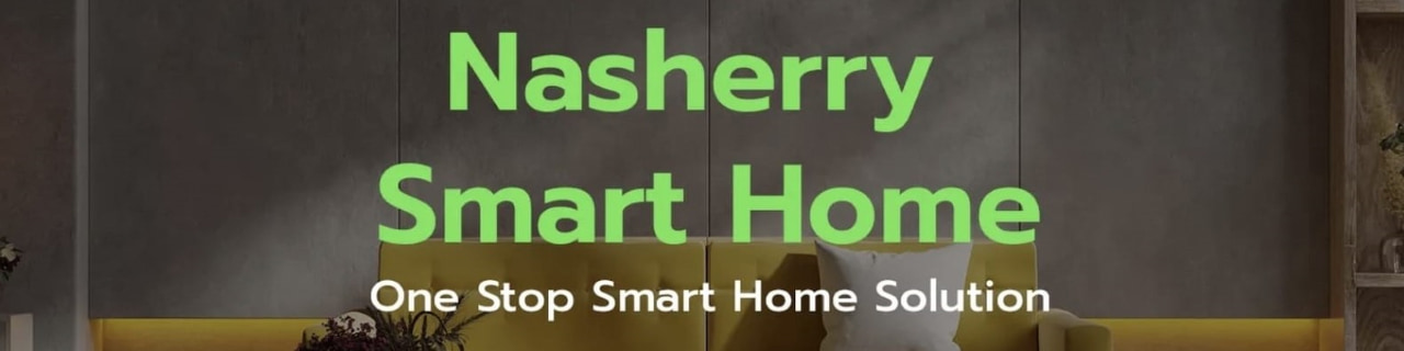 งาน,หางาน,สมัครงาน Nasherry Smart Homeธีธัช แอร์
