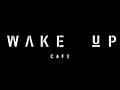 งาน,หางาน,สมัครงาน Wake Up Cafe
